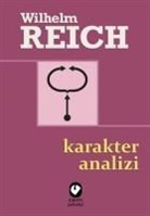 Wilhelm Reich - Karakter Analizi