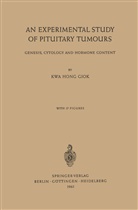 Hong Giok Kwa - An Experimental Study of Pituitary Tumours