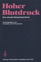 Gotzen, R Gotzen, R. Gotzen, F. W. Lohmann, F.W. Lohmann, W Lohmann... - Hoher Blutdruck