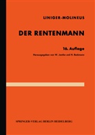 Han Liniger, Hans Liniger, Gustav Molineus, H. Beckmann, W. Jantke - Der Rentenmann