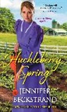 Jennifer Beckstrand - Huckleberry Spring