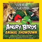 Mel White, Mel/ Vesterbacka White - National Geographic Angry Birds Animal Showdown