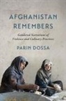 Parin Dossa - Afghanistan Remembers