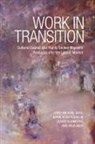 Arnd-Michael Nohl, Arnd-Michael Schittenhelm Nohl, Karin Schittenhelm, Oliver Schmidtke, Anja Weiss - Work in Transition