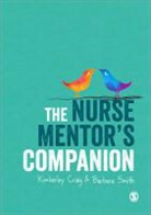 Kimberley Craig &amp; Barbara Smith, Kim Craig, Kim Smith Craig, Kimberley Craig, Kimberley Smith Craig, Kimberley/ Smith Craig... - Nurse Mentor''s Companion