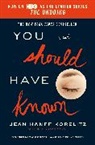 Jean Hanff Korelitz - You Should Have Known