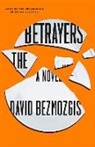 David Bezmozgis, Christopher Lane - The Betrayers (Audio book)