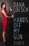 Dana Loesch, Dana Loesch - Hands Off My Gun: Defeating the Plot to Disarm America (Audio book)