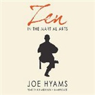 Joe Hyams, Jim Meskimen - Zen in the Martial Arts (Hörbuch)