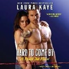 Laura Kaye, Seraphina Valentine, Seraphine Valentine - Hard to Come by: A Hard Ink Novel (Audio book)