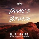 R. R. Irvine, Robert R. Irvine, Dan Butler - The Devil S Breath (Audio book)