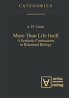 A H Louie, A. H. Louie - More Than Life Itself
