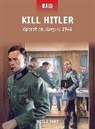 Neil Short, Short Neil, Peter Dennis, Mark Stacey - Kill Hitler