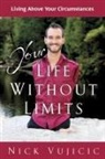 Nick Vujicic - Your Life Without Limits