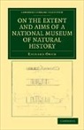 Richard Owen - On the Extent and Aims of a National Museum of Natural History