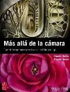Harold Davis, Phyllis K. Davis - Más allá de la cámara : transformaciones creativas con Photoshop