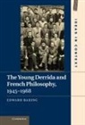 Edward Baring, Edward (Drew University Baring - Young Derrida and French Philosophy, 1945-1968