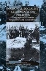 U Herbert, U. Herbert, Ulrich Herbert - National-Socialist Extermination Policies
