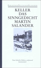 Gottfried Keller, Domini Müller, Dominik Müller - Sämtliche Werke - Ln - 6: Sieben Legenden; Das Sinngedicht; Martin Salander