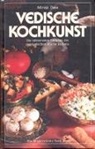 Adiraja Dasa - Vedische Kochkunst