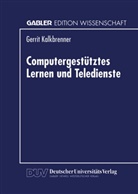 Gerrit Kalkbrenner - Computergestütztes Lernen und Teledienste