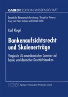 Karl Klügel - Bankenaufsichtsrecht und Skalenerträge