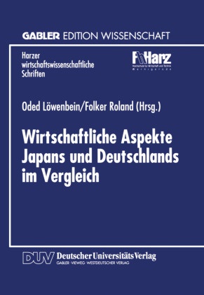 Ode Löwenbein, Oded Löwenbein, Roland, Roland, Folker Roland - Wirtschaftliche Aspekte Japans und Deutschlands im Vergleich