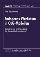 Peter Stauvermann - Endogenes Wachstum in OLG-Modellen