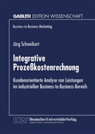 Jörg Schweikart - Integrative Prozeßkostenrechnung