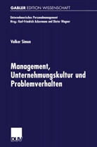 Volker Simon - Management, Unternehmenskultur und Problemverhalten