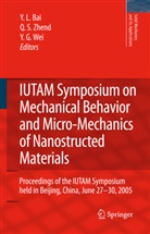Y. L. Bai, Y.L. Bai, Y G Wei, Q S Zheng, Y. G. Wei, Y.G. Wei... - IUTAM Symposium on Mechanical Behavior and Micro-Mechanics of Nanostructured  Materials