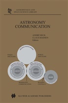 Andre Heck, C. Madsen, Claus Madsen - Astronomy Communication