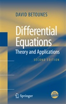 David Betounes - Differential Equations: Theory and Appli