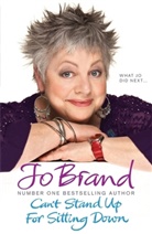 Jo Brand, Joao Brand - Can't Stand Up For Sitting Down
