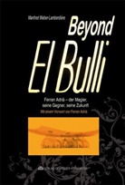 Manfred Weber-Lamberdière - Beyond El Bulli