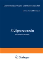Arwed Blomeyer - Zivilprozessrecht