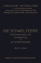 Edmund Graefe, Waldema Scheithauer, Waldemar Scheithauer - Die Schwelteere