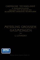 Leonid Litinsky - Messung Grosser Gasmengen