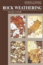 Dorothy Carroll - Rock Weathering