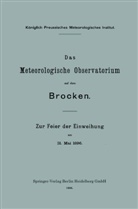 Richard Assmann - Das Meteorologische Observatorium auf dem Brocken