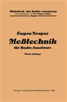 Eugen Nesper - Meßtechnik für Radio-Amateure