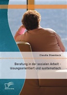 Claudia Steenbeck - Beratung in der sozialen Arbeit - lösungsorientiert und systematisch