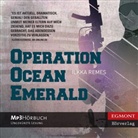 Ilkka Remes, Wolfgang Rüter - Operation Ocean Emerald, 1 MP3-CD (Audio book)
