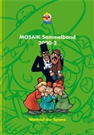 Klaus D. Schleiter - Mosaik Sammelband - Bd.74: Mosaik Sammelband - Wettlauf der Spione