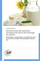 Fouad Achemchem, Achemchem-f - Bacteriocines de bacteries
