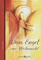 Gisela Baltes, Heidi Stump - Dein Engel zur Weihnacht