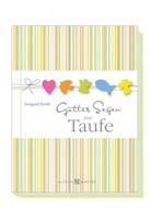 Irmgard Erath - Gottes Segen zur Taufe