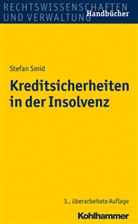 Stefan Smid - Kreditsicherheiten in der Insolvenz