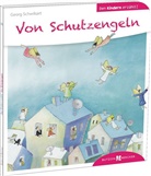 Georg Schwikart, Yvonne Hoppe-Engbring - Von Schutzengeln den Kindern erzählt