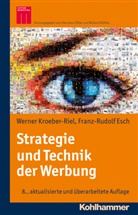 Franz-Rudolf Esch, Franz-Rudolph Esch, Werne Kroeber-Riel, Werner Kroeber-Riel, Herman Diller, Hermann Diller... - Strategie und Technik der Werbung